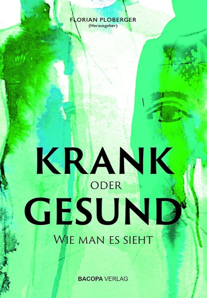 KRANK oder GESUND: Wie man es sieht cover image